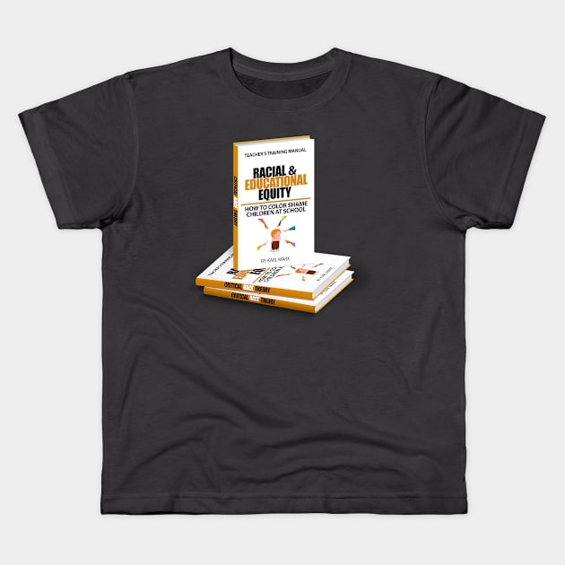 Racial and Educational Equity | Teacher's Training Manual Kids T-Shirt by WalkingMombieDesign